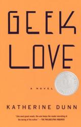 Geek Love (ISBN: 9780375713347)