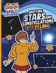 Spotting Stars and Constellations with Velma (ISBN: 9781398254268)