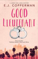 Good Lieutenant (ISBN: 9781448312061)