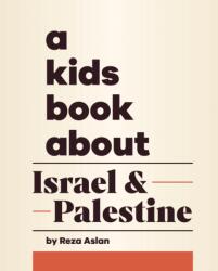 A Kids Book about Israel Palestine (ISBN: 9780241743171)