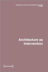 Dimensions. Journal of Architectural Knowledge (ISBN: 9783837668650)