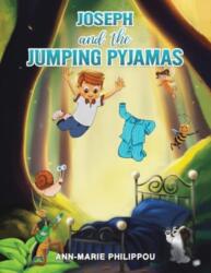Joseph and the Jumping Pyjamas (ISBN: 9781035818747)