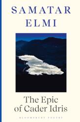 The Epic of Cader Idris (ISBN: 9781526675200)