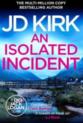 An Isolated Incident (ISBN: 9781804368251)
