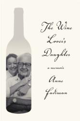 Wine Lover's Daughter (ISBN: 9780374228088)