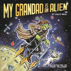 My Grandad Is An Alien (ISBN: 9781739874575)