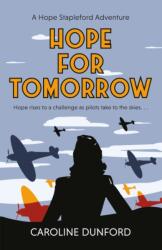 Hope for Tomorrow (ISBN: 9781472276674)