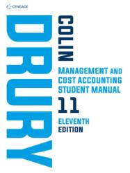 Management and Cost Accounting Student Manual (ISBN: 9781473773622)