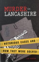 Murder in Lancashire (ISBN: 9781874181910)