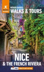 Rough Guides Walks and Tours Nice and the French Riviera: Top 14 Itineraries for Your Trip: Travel Guide with eBook (ISBN: 9781835290576)