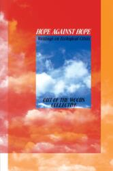 Hope Against Hope (ISBN: 9781942173205)