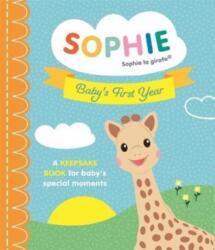 Sophie la girafe: Baby's First Year (ISBN: 9781800782921)