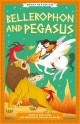 Greek Classics: Bellerophon and Pegasus (ISBN: 9781802632019)