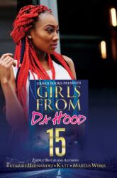 Girls from Da Hood 15 (ISBN: 9781645566625)