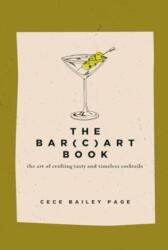 The Bar Cart Book (ISBN: 9780764368721)