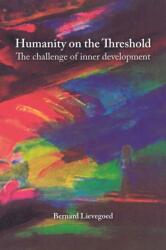 Humanity on the Threshold (ISBN: 9781912480968)