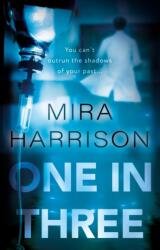 One In Three (ISBN: 9781835740811)
