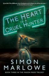 The Heart is a Cruel Hunter (ISBN: 9781803782478)