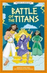 Greek Classics: Battle of the Titans (ISBN: 9781802631944)