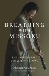 Breathing with Missoku (ISBN: 9781803417004)