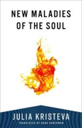 New Maladies of the Soul (ISBN: 9780231216715)