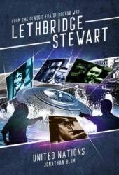 Lethbridge-Stewart: United Nations (ISBN: 9781915439185)