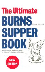 The Ultimate Burns Supper Book (ISBN: 9781910745229)