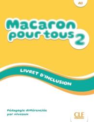 Macaron 2: Niveau A1 - Livret d'inclusion (ISBN: 9782090358919)