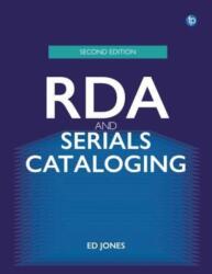 RDA and Serials Cataloging (ISBN: 9781783307357)