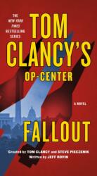 Tom Clancy's Op-Center: Fallout (ISBN: 9781250868749)