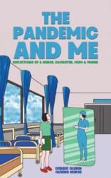 The Pandemic and Me (ISBN: 9781398494190)