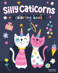 Silly Caticorns Coloring Book (ISBN: 9781641243995)