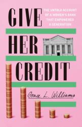 Give Her Credit (ISBN: 9781542025515)