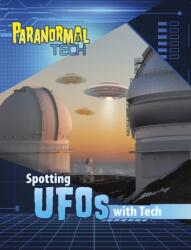 Spotting UFOs with Tech (ISBN: 9781398253964)