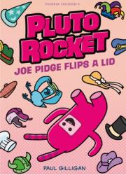 Joe Pidge Flips a Lid (ISBN: 9781782694595)