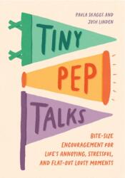 Tiny Pep Talks (ISBN: 9781683694441)