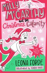 Milly McCarthy and the Christmas Calamity (ISBN: 9781804581018)