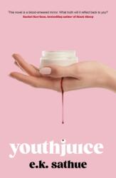 Youthjuice (ISBN: 9781408749227)