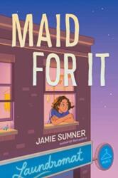 Maid for It (ISBN: 9781665905787)