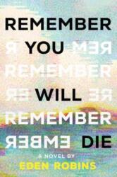 Remember You Will Die (ISBN: 9781728256030)