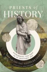 Priests of History (ISBN: 9780310161134)