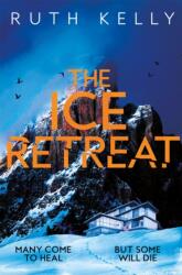 The Ice Retreat (ISBN: 9781035025398)
