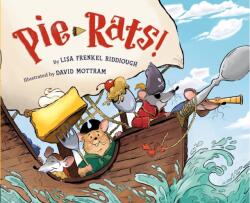 Pie-Rats! (ISBN: 9780593203286)