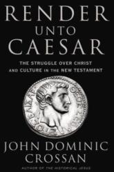 Render Unto Caesar (ISBN: 9780062964977)