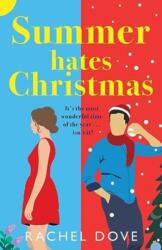 Summer Hates Christmas (ISBN: 9781804836262)