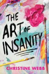 Art of Insanity (ISBN: 9781682636244)