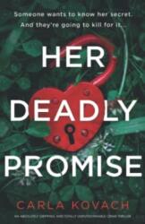 Her Deadly Promise (ISBN: 9781803143613)