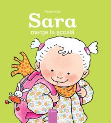 Sara merge la scoala (ISBN: 9781605379029)
