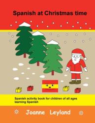 Spanish at Christmas time (ISBN: 9781914159800)