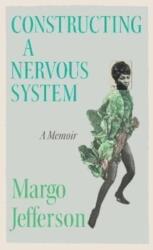 Constructing a Nervous System (ISBN: 9781783789009)